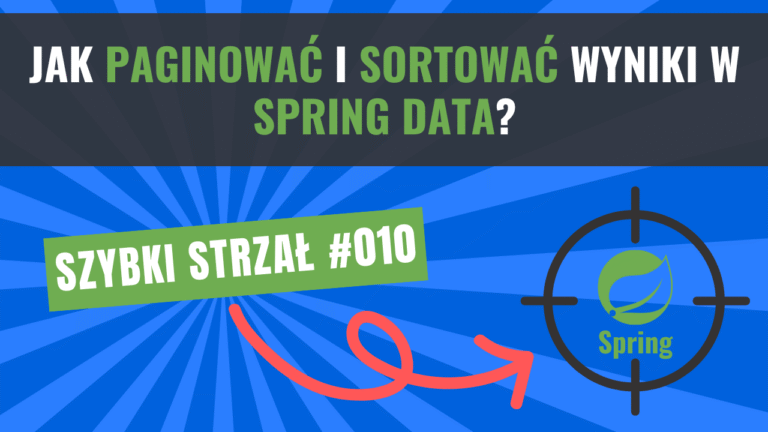 Read more about the article Jak paginować i sortować wyniki w Spring Data?